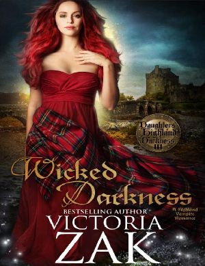 [Daughters of Highland Darkness 03] • Wicked Darkness